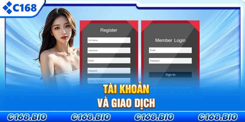 Quy định về tài khoản và giao dịch